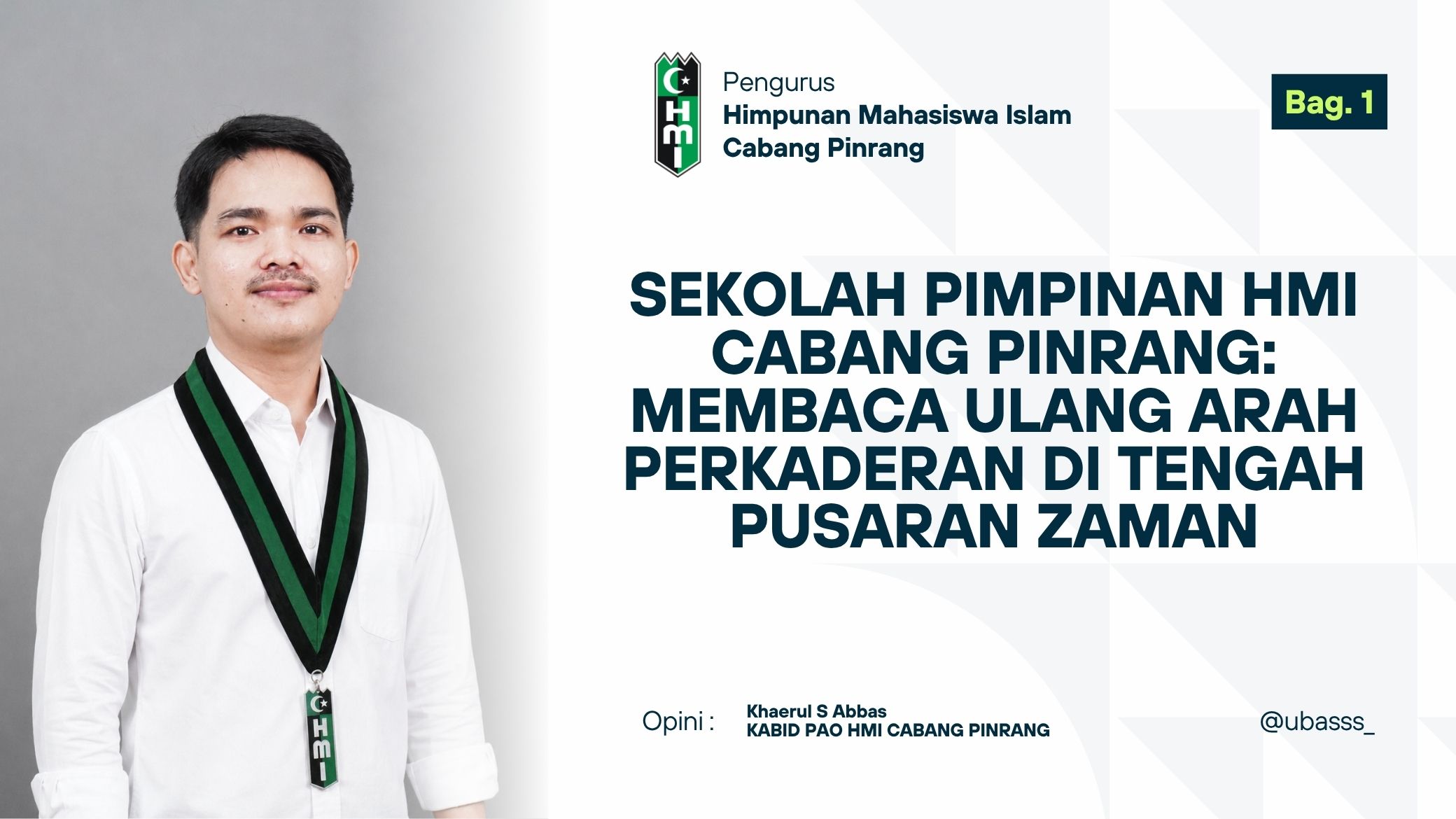 Khaerul S. Abbas, Kabid PAO HMI Cabang Pinrang